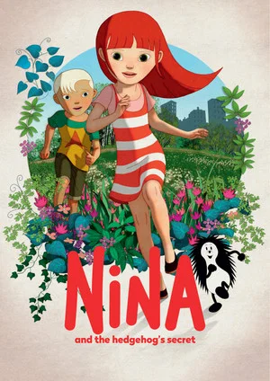 Постер: Nina and the Hedgehog's Secret