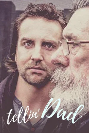 Постер: Tellin' Dad