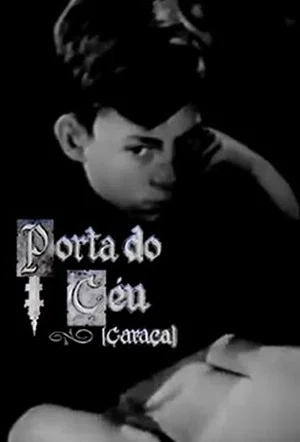 Постер: Caraça, Heaven's Gate