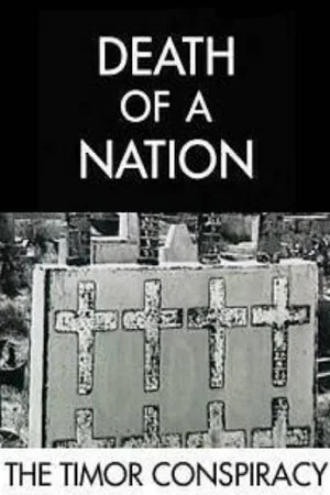 Постер: Death of a Nation: The Timor Conspiracy