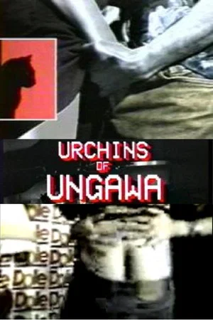 Постер: Urchins of Ungawa