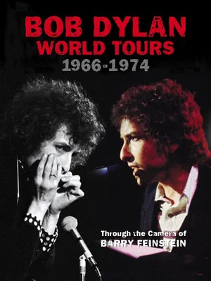 Постер: Bob Dylan: World Tours 1966-1974 - Through the Camera of Barry Feinstein
