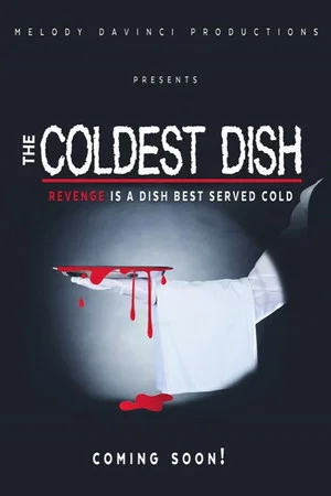 Постер: The Coldest Dish