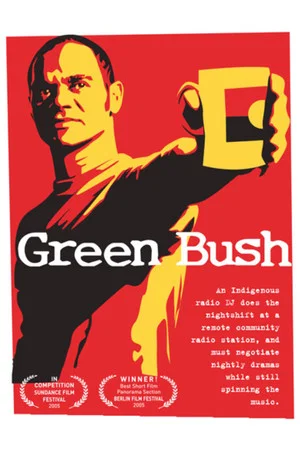 Постер: Green Bush