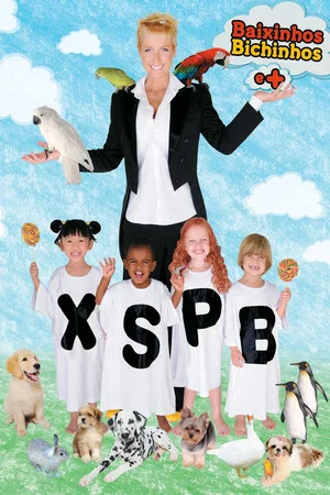 Постер: Xuxa Só Para Baixinhos 10: Baixinhos, Bichinhos e +