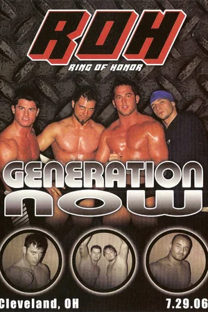 Постер: ROH: Generation Now
