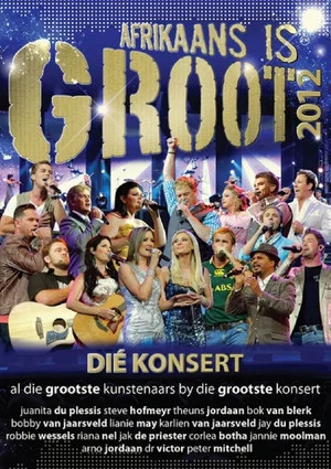Постер: Afrikaans is Groot 2012