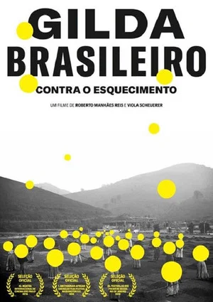 Постер: Gilda Brasileiro - Against Oblivion