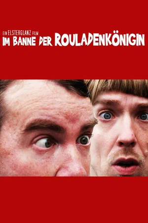 Постер: Im Banne der Rouladenkönigin