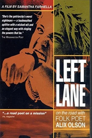 Постер: Left Lane: On the Road with Folk Poet Alix Olson