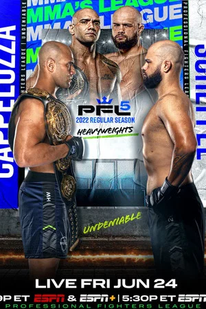 Постер: PFL 2022 #5: Regular Season - Scheffel vs. Cappelozza