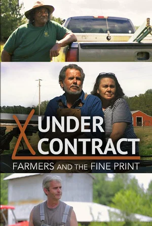 Постер: Under Contract: Farmers and the Fine Print