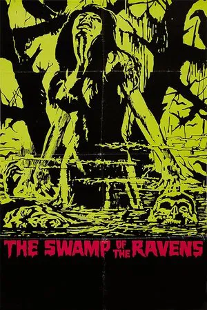 Постер: The Swamp of the Ravens