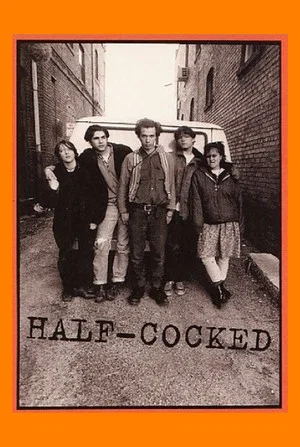 Постер: Half-Cocked