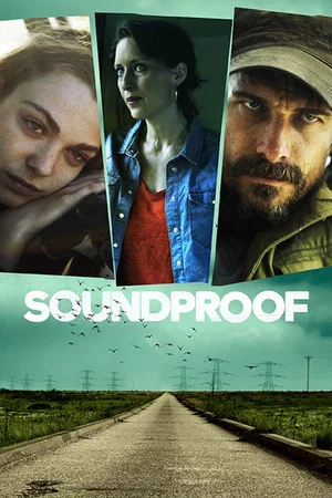 Постер: Soundproof