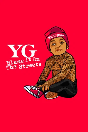 Постер: Blame It on the Streets