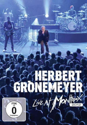 Постер: Herbert Grönemeyer - Live at Montreux 2012