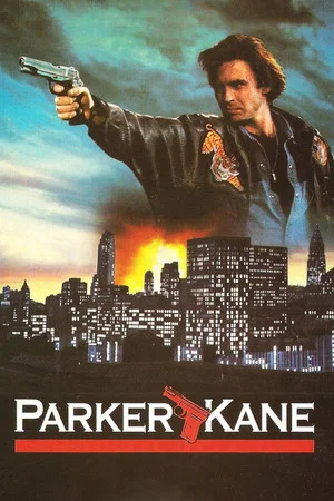Постер: Паркер Кейн