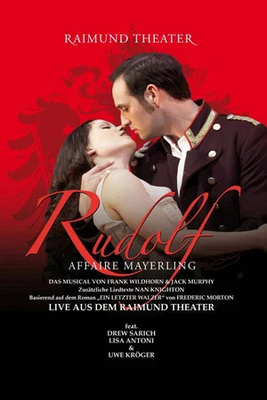 Постер: Rudolf - Affaire Mayerling