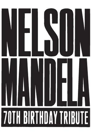 Постер: Nelson Mandela 70th Birthday Tribute