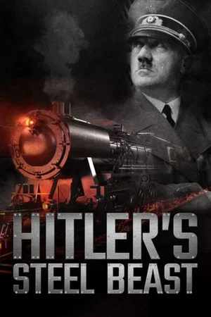 Постер: Hitler's Steel Beast