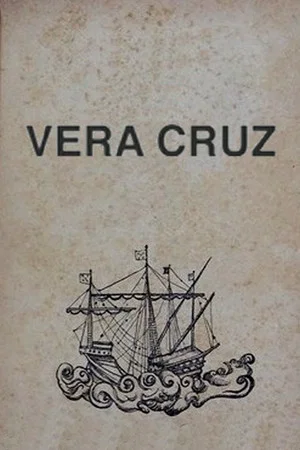 Постер: Vera Cruz