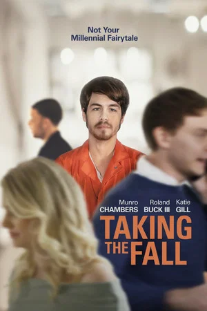 Постер: Taking the Fall