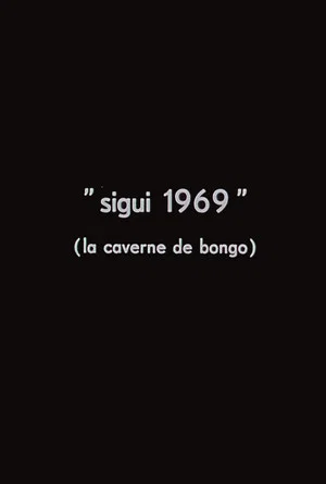 Постер: Sigui 1969: The Cave of Bongo
