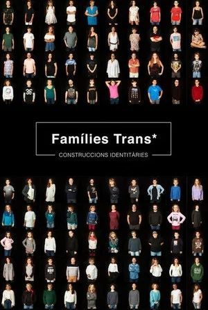 Постер: Famílies Trans*- Construccions Identitàries