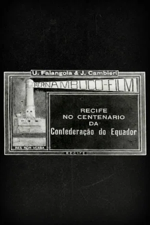 Постер: Recife no Centenário da Confederação do Equador
