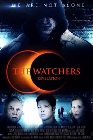 Постер: The Watchers: Revelation