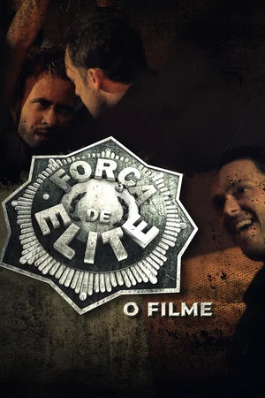 Постер: Força de Elite - O Filme