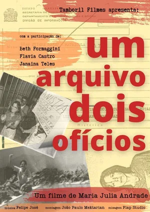 Постер: Um Arquivo, Dois Ofícios