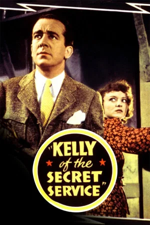 Постер: Kelly of the Secret Service