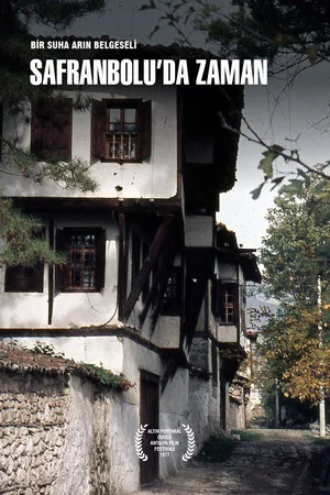 Постер: Safranbolu'da Zaman