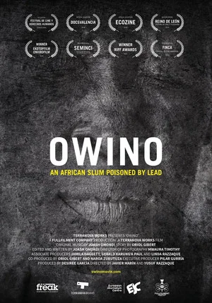 Постер: OWINO: An African Slum Poisoned By Lead
