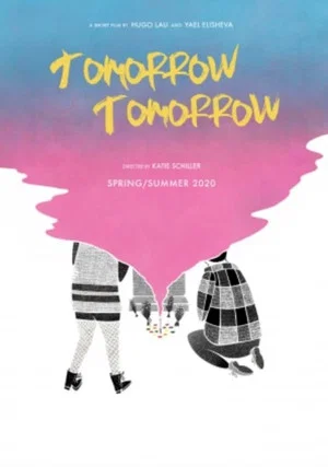 Постер: Tomorrow, Tomorrow