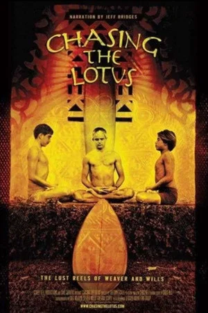 Постер: Chasing the Lotus