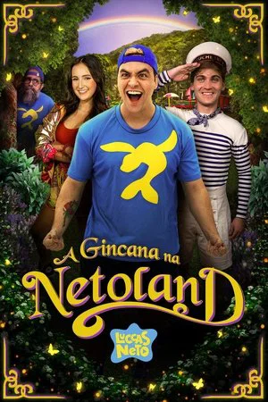 Постер: Luccas Neto em: A Gincana Na Netoland