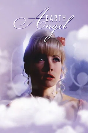 Постер: Earth Angel