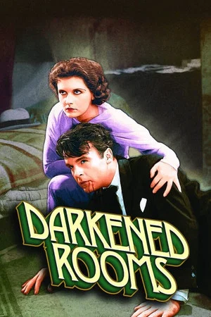 Постер: Darkened Rooms