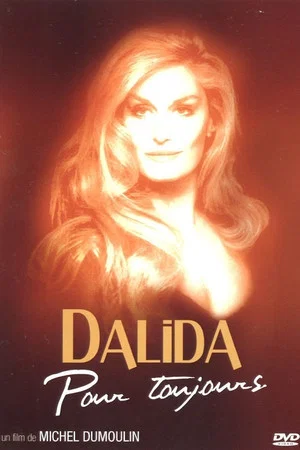 Постер: Dalida pour toujours