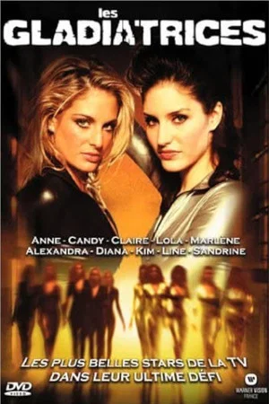Постер: Les gladiatrices : Blondes vs Brunes