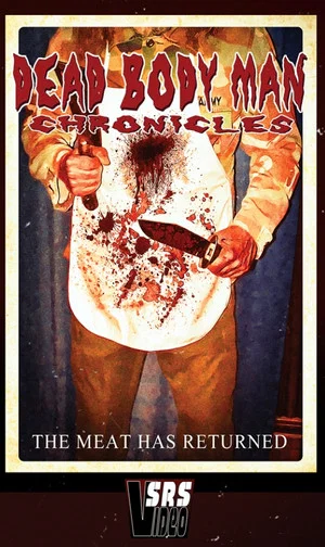 Постер: Dead Bodyman Chronicles