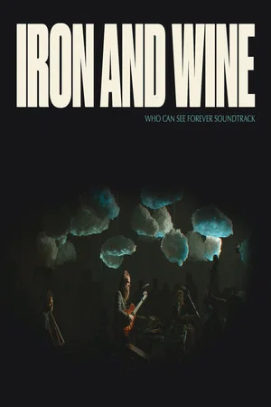 Постер: Iron and Wine - Live Lowlands Festival Holland