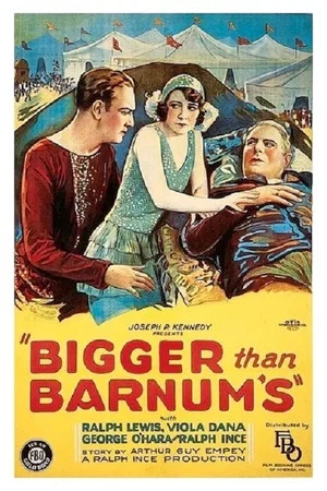 Постер: Bigger Than Barnum's