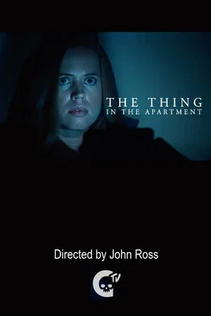 Постер: The Thing in the Apartment