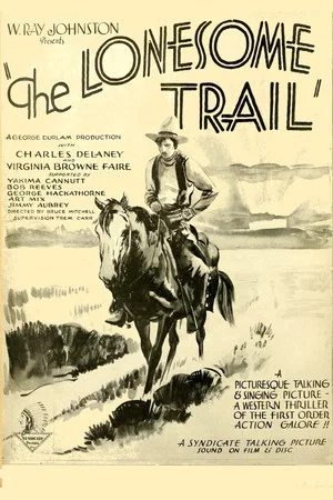 Постер: The Lonesome Trail