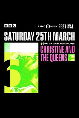 Постер: Christine and the Queens - 6 Music Festival