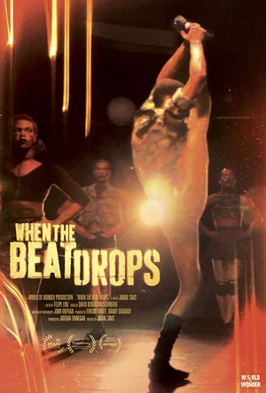 Постер: When the Beat Drops